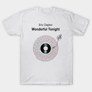 WONDERFUL TONIGHT LYRICS ILLUSTRATIONS T-Shirt